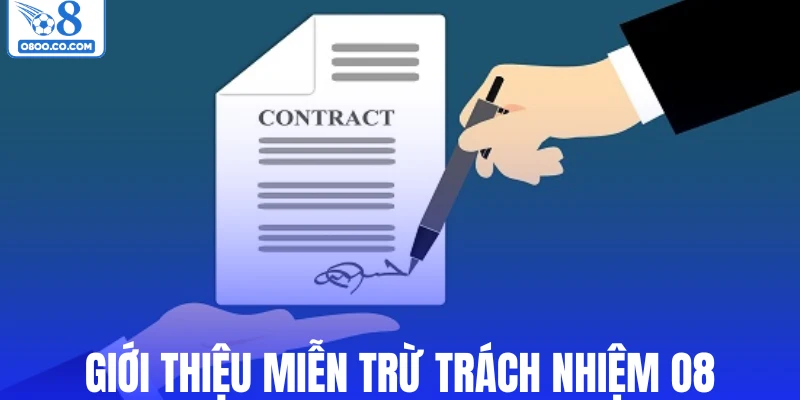Giới thiệu miễn trừ trách nhiệm O8